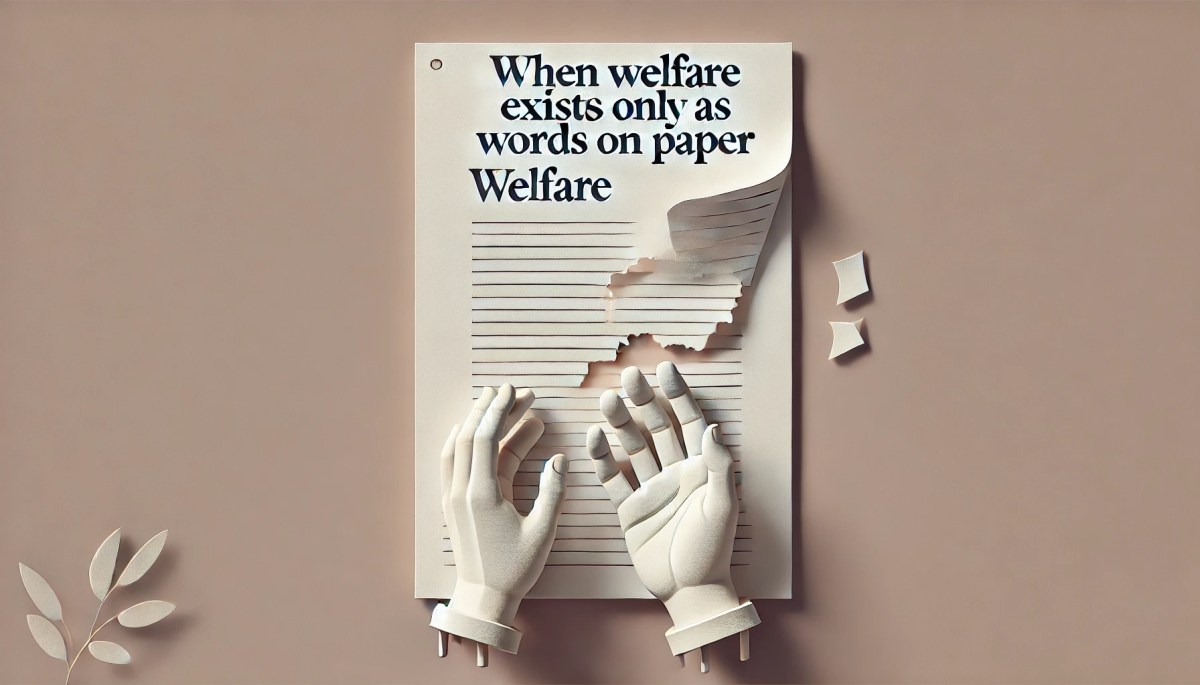 เมื่อสวัสดิการไทยเป็นได้แค่เพียงบทบัญญัติในกระดาษ